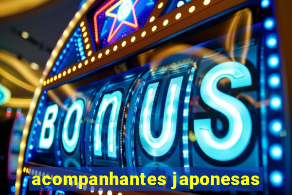 acompanhantes japonesas